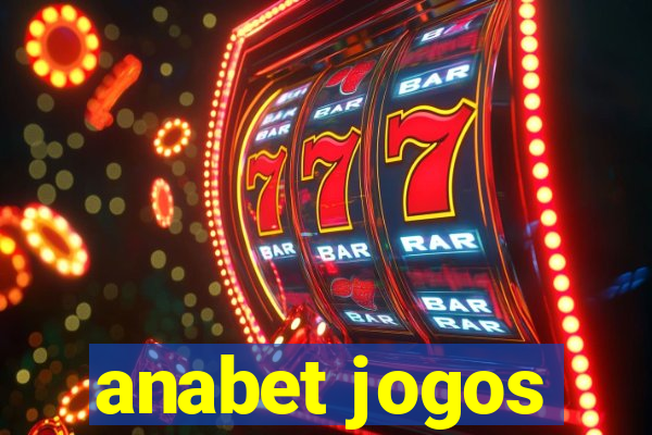 anabet jogos